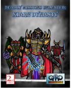 DEADLY MISSIONS UNLIMITED: Xiarn Dynasty