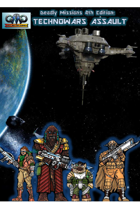 Deadly Missions 4th Edition: Technowars Assault