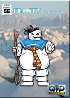 Deadly Missions 5th Edition: FROSTY THE SNOWMAN