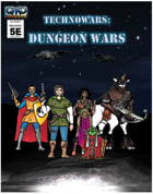 Deadly Missions 5th Edition: DUNGEON WARS
