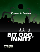 OneDice: Bit Odd, Innit? Core Rulebook
