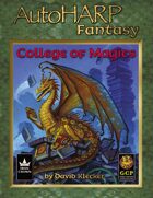 AutoHARP Fantasy: College of Magics