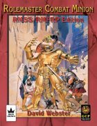 Rolemaster Combat Minion (RMSS/FRP License)