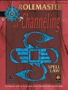 Spell Law: Of Channeling