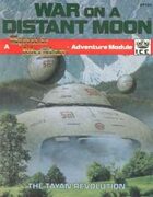 War on a Distant Moon