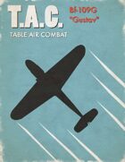 Table Air Combat:  Bf-109G