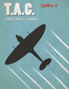 Table Air Combat:  Spitfire V