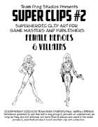 TFS Super Clips #2: Female Heroes & Villains