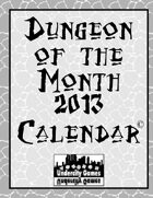 Dungeon of the Month 2013 Calendar