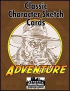 Classic Character Sketch Cards Set One: Pulp Adventure