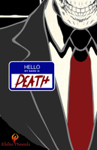 Hello My Name is Death