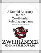 Kobold - Ancestry for Zweihander RPG
