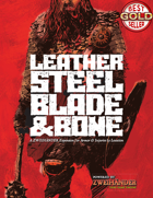 Leather, Steel, Blade & Bone - Supplement for Zweihander RPG