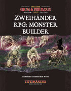 Zweihander RPG: MONSTER Builder - Supplement for Zweihander RPG