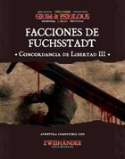 Facciones de Fuchsstadt (ES) - Adventure for Zweihander RPG