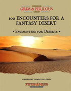 100 Encounters for a Fantasy Desert - Supplement for Zweihander RPG