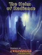 The Helm of Radiance - Adventure for Zweihander RPG
