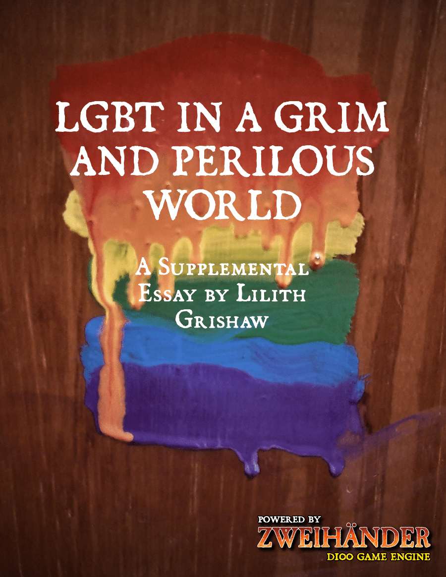 LGBT in a Grim and Perilous World - Supplement for Zweihander RPG -  ZWEIHANDER Games | DriveThruRPG