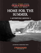 Home for the Summer - Adventure for Zweihander RPG