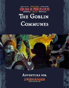 The Goblin Communes - Adventure for Zweihander RPG