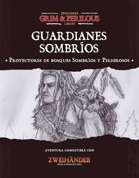 Guardianes sombríos - Suplement for Zweihander RPG