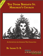 The Doom Beneath St. Mordred's Church - Adventure for Zweihander RPG