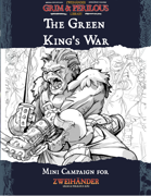 The Green King's War - Mini Campaign for Zweihander