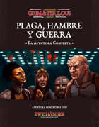 Plaga, hambre y guerra (ES) - Adventure for ZweihanderRPG