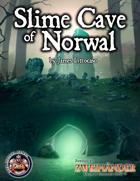 Slime Cave of Norwal - ZWEIHÄNDER