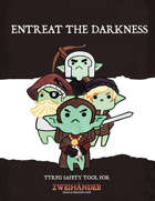 Entreat The Darkness - Audiobook - TTRPG Safety Tool For Zweihander RPG
