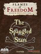 The Spangled Stars - Adventure for Flames of Freedom