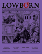 LOWBORN: Zweihander RPG Fanzine #8