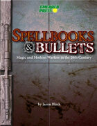 Spellbooks & Bullets