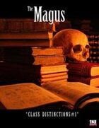 Class Distinctions: The Magus