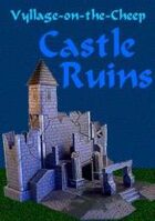 Vyllage-on-the-Cheep COLOR Castle Ruins