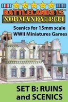 BattleLands 15mm Normandy: 1944 Set B-Ruins & Scenics