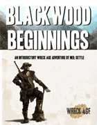 Blackwood Beginnings