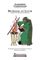 Betrayal at Lucir [Pathfinder RPG]