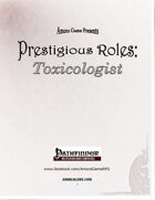 Prestigious Roles: Toxicologist (PFRPG)
