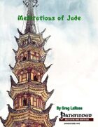 Meditations of Jade (PFRPG)