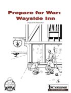 Prepare for War - Wayside Inn (PFRPG)