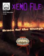 Xeno File Issue 7: Brace for the Sluagh