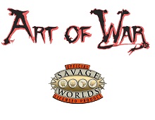 Art of War Savage Worlds