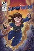 Our Super Mom - Issue 12