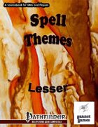Spell Themes: Lesser