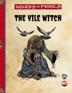 Mazes & Perils: The Vile Witch