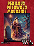 Perilous Pathways Magazine #2