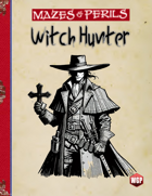 Mazes & Perils: The Witch Hunter - MNPC007