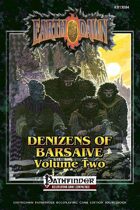 Denizens of Barsaive Volume Two (Pathfinder RPG Edition)