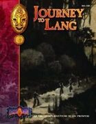 Journey to Lang: An Earthdawn Shard (Classic Edition)